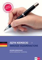 Okładka książki Język niemiecki Arkusze egzaminacyjne Egzamin gimnazjalny Poziom podstawowy i rozszerzony