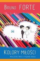 Okładka książki Kolory miłości. Małżeństwo a piękno Boga
