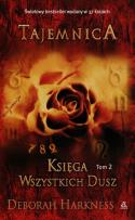 Okładka książki Księga wszystkich dusz Tom 2 Tajemnica