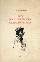 Okładka książki Listy do Mieczysława Grydzewskiego