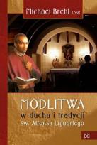 Okładka książki Modlitwa w duchu i tradycji św. Alfonsa Liguoriego