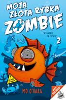 Okładka książki Moja złota rybka zombie