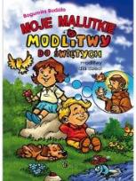 Okładka książki Moje malutkie modlitwy do Świętych Tw