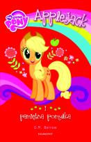 Okładka książki My Little Pony Applejack i pamiętna pomyłka