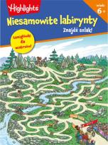 Okładka książki Niesamowite labirynty. Znajdź szlak