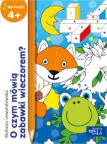 Okładka książki O czym mówią zabawki wieczorem?