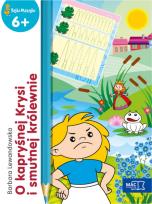 Okładka książki O kapryśnej Krysi i smutnej królewnie