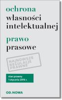 Okładka książki Ochrona własności intelektualnej prawo prasowe