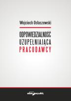 Okładka książki Odpowiedzialność uzupełniająca pracodawcy