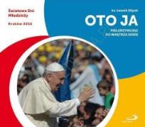 Okładka książki Oto ja. Pielgrzymując do wnętrza siebie