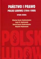 Okładka książki Państwo i prawo Polski Ludowej (1944-1989)
