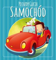 Okładka książki Pojazdy Gucia. Samochód