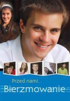 Okładka książki Przed nami bierzmowanie