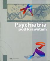 Okładka książki Psychiatria pod krawatem