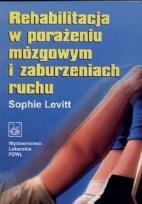 Okładka książki Rehabilitacja w porażeniu mózgowym i zaburzeniach ruchu
