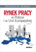 Okładka książki Rynek pracy w Polsce i w Unii Europejskiej