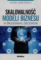 Okładka książki Skalowalność modeli biznesu w środowisku sieciowym
