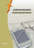 Okładka książki Słownik biznesmena polsko-angielsko-rosyjski