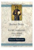 Okładka książki Słowo Boże i śluby zakonne 3. Ubóstwo