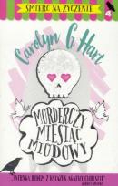 Okładka książki Śmierć na życzenie T.4 Morderczy miesiąc miodowy