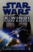 Okładka książki Star Wars. X-wingi. Cios łaski