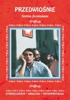 Okładka książki Streszczenia - Przedwiośnie w. 2016