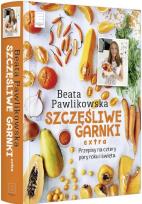 Okładka książki Szczęśliwe garnki EXTRA. Przepisy na 4 pory roku..