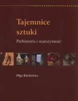 Okładka książki Tajemnice sztuki. Prehistoria i starożytność RM