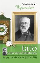 Okładka książki Tato świętej Teresy od Dzieciątka Jezus