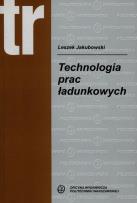 Okładka książki Technologia prac ładunkowych