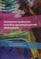 Opakowanie Teoretyczne i praktyczne konteksty specjalnych potrzeb edukacyjnych