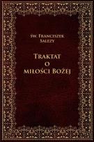 Okładka książki Traktat o Bożej miłości