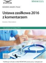 Opakowanie Ustawa zasiłkowa 2016 z komentarzem