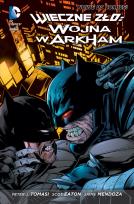 Okładka książki Wieczne zło - Wojna w Arkham