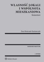 Okładka książki Własność lokali i wspólnota mieszkaniowa Komentarz w.3 2016