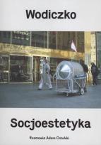 Okładka książki Wodiczko. Socjoestetyka