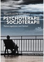 Opakowanie Współczesne konteksty psychoterapii i socjoterapii