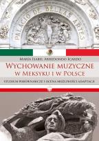 Okładka książki Wychowanie muzyczne w Meksyku i w Polsce