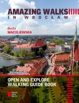 Okładka książki Amazing walks in Wrocław
