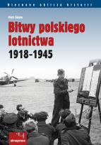 Okładka książki Bitwy polskiego lotnictwa 1918 -1945
