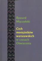Okładka książki Cech mosiężników warszawskich w czasach Oświecenia