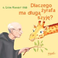 Okładka książki Dlaczego żyrafa ma długą szyję?