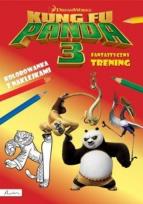Okładka książki Dream Works. Kung Fu Panda 3. Fantastyczny trening. Kolorowanka z naklejkami