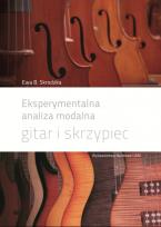Okładka książki Eksperymentalna analiza modalna gitar i skrzypiec