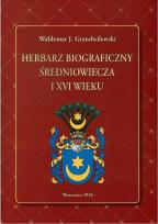 Okładka książki Herbarz biograficzny średniowiecza i XVI wieku