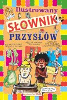 Okładka książki Ilustrowany słownik przysłów