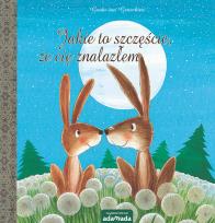 Okładka książki Jakie to szczęście, że cię znalazłem