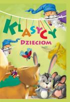 Okładka książki Klasycy dzieciom