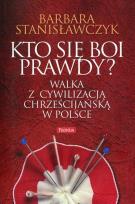Okładka książki Kto się boi prawdy?