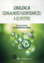 Okładka książki Lokalizacja działalności gospodarczej a jej ryzyko